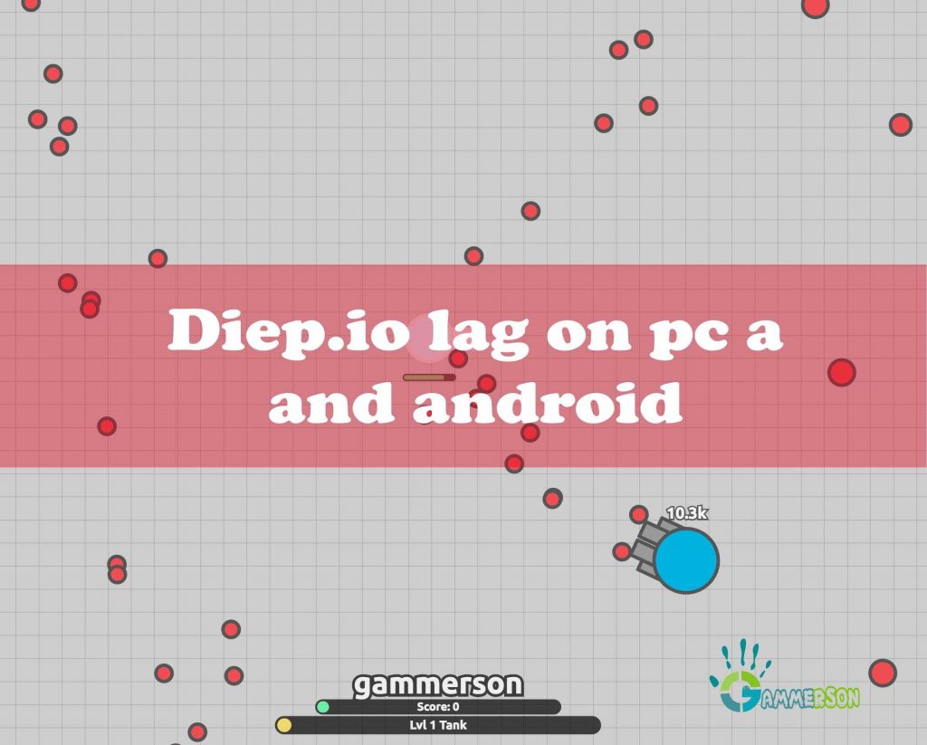 Fix Diep.io lagging on PC , Android and Mac [working]