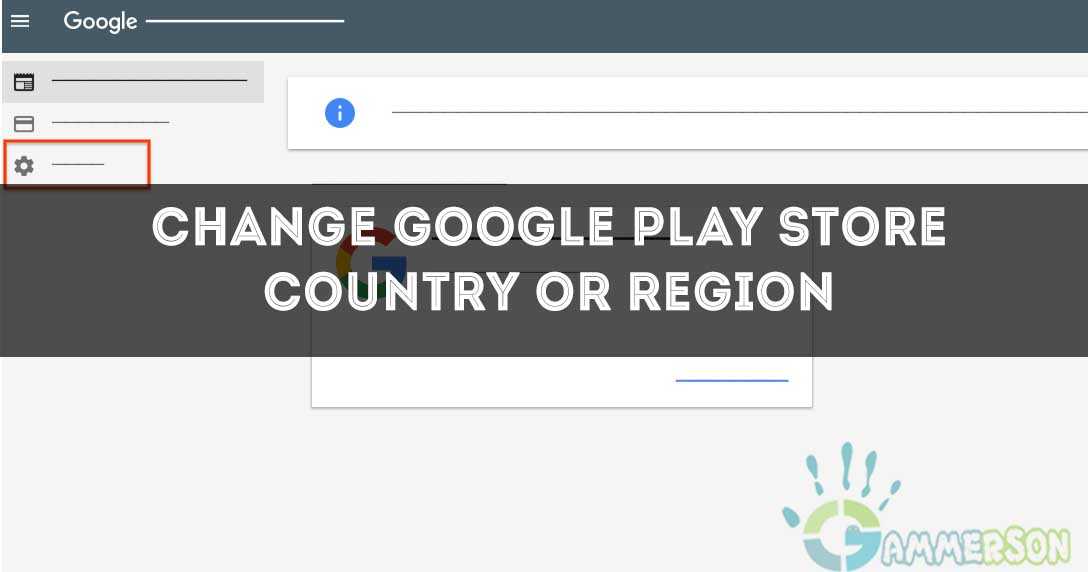 How to change Country or Region of Google Play Store Easily