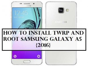 twrp galaxy a5 2016